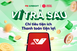 FE Credit và Viettelpay: nâng cấp tính năng thanh toán Paynow