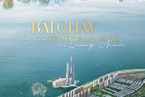 Bãi Cháy: Tâm điểm kết nối du lịch, đầu tư của Quảng Ninh