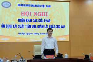 Đảm bảo ổn định lãi suất tiền gửi, giảm lãi suất cho vay