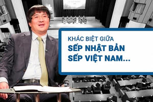 Chủ tịch Tập đoàn Phú Thái chỉ ra điểm khác biệt "không tưởng" giữa sếp Nhật và sếp Việt