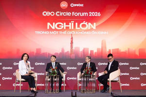 CEO Circle Forum 2026: 'Nghĩ lớn' phải luôn đi cùng 'làm chuẩn' - năng lực lãnh đạo trong kỷ nguyên chuẩn mực quốc tế