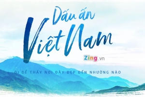Dấu ấn Việt Nam - Đi để thấy nơi đây đẹp đến nhường nào