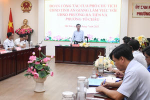 Phó Chủ tịch UBND tỉnh An Giang Lê Văn Phước kiểm tra vận hành chính quyền 2 cấp tại phường Hà Tiên và Tô Châu