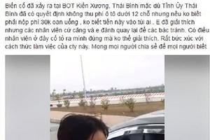 BOT Kiến Xương (Thái Bình) bị tố thu phí trái quy định, tiền vào túi ai?