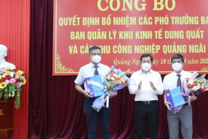 Bổ nhiệm 2 Phó Trưởng Ban quản lý Khu kinh tế Dung Quất và các KCN Quảng Ngãi