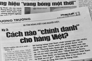 Phản hồi loạt bài “Đi tìm hàng Việt cho người Việt”: Sẽ có định nghĩa thế nào là hàng Việt