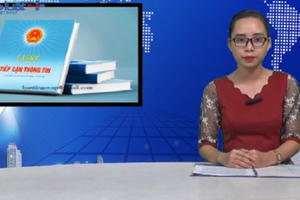 Bản tin pháp luật: Luật Tiếp cận thông tin - bảo đảm quyền được thông tin của công dân
