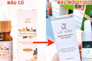 Mỹ phẩm Huyết thanh Mộc Tuyết tràn lan: Đừng để 'tiền mất tật mang'