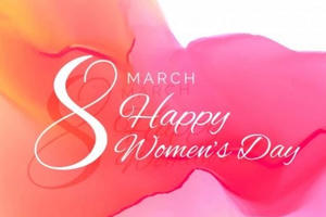 Nguồn gốc và ý nghĩa của ngày Quốc tế Phụ nữ 8/3