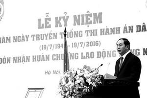 Hai lần Chủ tịch nước Trần Đại Quang động viên Hệ thống Thi hành án dân sự nỗ lực vươn lên