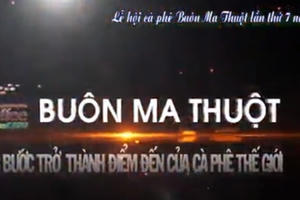 Lễ hội Cà phê Buôn Ma Thuột lần thứ 7 với chủ đề "Tinh hoa đại ngàn"