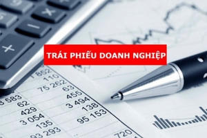 Sửa đổi, bổ sung một số quy định về phát hành trái phiếu doanh nghiệp