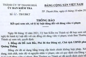 Hàng loạt cán bộ ở Thanh Hóa bị cách chức, khai trừ Đảng