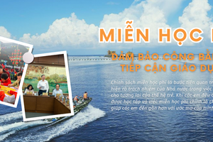 Bài 2: Miễn học phí, đảm bảo công bằng trong tiếp cận giáo dục