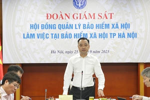 Giám sát tình hình thực hiện chính sách BHXH, BHYT tại TP.Hà Nội