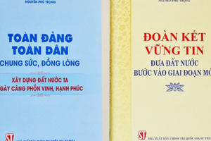 Hai cuốn sách giàu tính lý luận và thực tiễn của Tổng Bí thư Nguyễn Phú Trọng