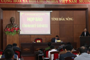 UBND tỉnh Đắk Nông họp báo thông tin về tình hình kinh tế xã hội năm 2022