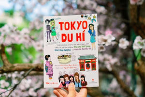“Tokyo du hí” - Hành trình khám phá nước Nhật hiện đại của một cô nàng tuổi teen