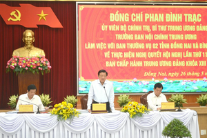 Đoàn công tác Bộ Chính trị làm việc với lãnh đạo tỉnh Đồng Nai và Bình Phước về triển khai sắp xếp tổ chức bộ máy