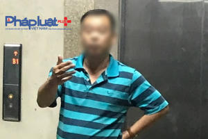 Say xỉn, gã đàn ông bị một phụ nữ tố cáo "thò tay" sàm sỡ tấn công tình dục tại chung cư Mipec Long Biên