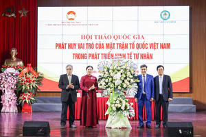 Hội thảo Quốc gia: Phát huy vai trò của Mặt trận Tổ quốc Việt Nam trong phát triển kinh tế tư nhân Hội thảo Quốc gia: Phát huy vai trò của Mặt trận Tổ quốc Việt Nam trong phát triển kinh tế tư nhân