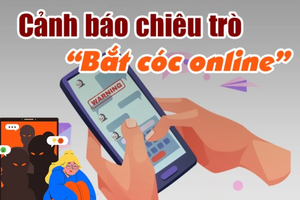 Cảnh giác trước thủ đoạn “bắt cóc online”, lừa đảo việc làm ở Campuchia