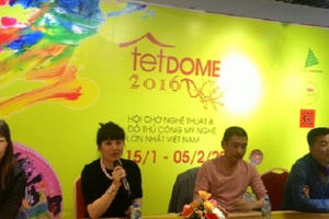 Tết DOME 2016: Hội chợ nghệ thuật gìn giữ Tết xưa