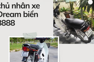 Hà Tĩnh: Điều tra, làm rõ chủ nhân xe Dream biển 8888