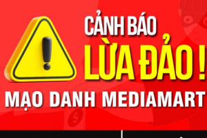 Cảnh giác chiêu trò lừa đảo giả danh siêu thị điện máy MediaMart Cảnh giác chiêu trò lừa đảo giả danh siêu thị điện máy MediaMart