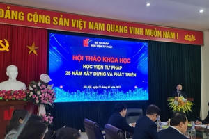 Học viện Tư pháp cung cấp nguồn nhân lực chất lượng trong lĩnh vực Tư pháp