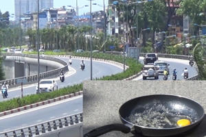 Hà Nội: Nóng "rán được trứng" sẽ kéo dài bao lâu?