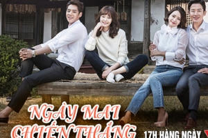 Phim mới Ngày mai chiến thắng: Liều thuốc hy vọng lạc quan cho mỗi người