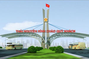 Thái Nguyên muốn xây cổng chào biểu tượng 15 tỷ