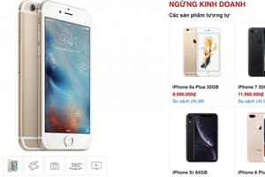 iPhone 6 chính thức khai tử tại Việt Nam