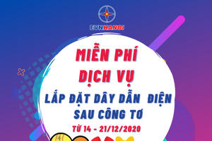 Điện lực Thủ đô: Miễn phí dịch vụ lắp đặt dây dẫn điện sau công tơ trong tháng Tri ân khách hàng năm 2020 Điện lực Thủ đô: Miễn phí dịch vụ lắp đặt dây dẫn điện sau công tơ trong tháng Tri ân khách hàng năm 2020