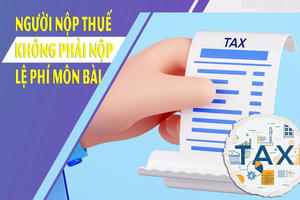 Chính thức chấm dứt thu lệ phí môn bài