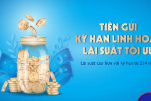 SCB triển khai sản phẩm “Kỳ hạn linh hoạt – Lãi suất tối ưu”