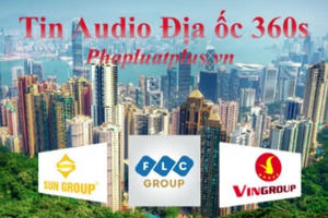 Tin Audio địa ốc 360s: Nhiều bộ, ngành không chịu di dời khỏi khu vực nội đô Tin Audio địa ốc 360s: Nhiều bộ, ngành không chịu di dời khỏi khu vực nội đô