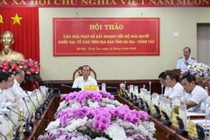 Bà Rịa - Vũng Tàu: Hội thảo chuyên đề về các giải pháp đẩy nhanh tiến độ giải quyết khiếu nại, tố cáo