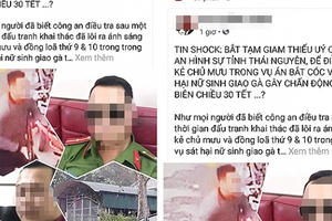 Triệu tập cô gái tung tin Thiếu úy công an Thái Nguyên chủ mưu sát hại nữ sinh giao gà ở Điện Biên