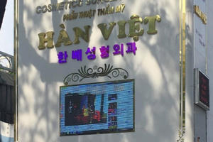 Thẩm Mỹ Viện Hàn Việt chưa được cấp phép vẫn hoạt động dịch vụ thẩm mỹ?