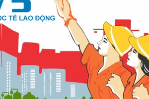 Hiểu thêm về lịch sử ngày Quốc tế Lao động 1/5