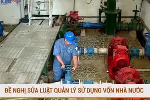 Đề nghị xây dựng dự án Luật sửa đổi Luật Quản lý, sử dụng vốn Nhà nước đầu tư vào doanh nghiệp
