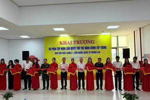 Quảng Ninh: Khai trương Bộ phận giải quyết thủ tục thông quan hàng hóa xuất nhập khẩu tập trung tại Bắc Luân 2