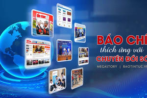 Kiến tạo không gian phát triển mới cho báo chí