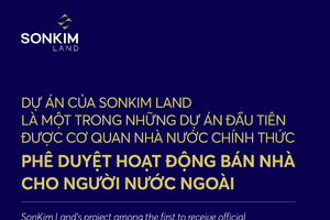 SonKim Land lên tiếng liên quan việc bán 136 căn hộ cho người nước ngoài