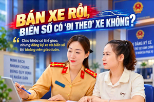Quy định mới về việc bán xe, buộc phải làm thủ tục thu hồi biển số