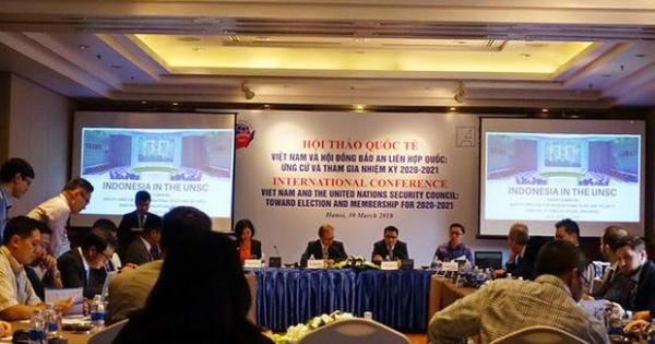 Chuẩn bị tốt nhất cho tiến trình ứng cử HĐBA LHQ nhiệm kỳ 2020 - 2021 của Việt Nam Chuẩn bị tốt nhất cho tiến trình ứng cử HĐBA LHQ nhiệm kỳ 2020 - 2021 của Việt Nam