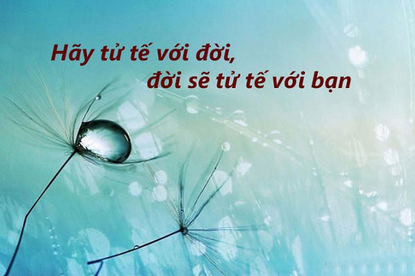 Hãy luôn tử tế – Vì sau cùng, người hối hận không phải là ta