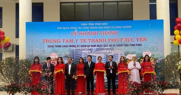 Vĩnh Phúc: Khánh thành Trung tâm Y tế Phúc Yên